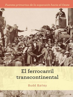 cover image of El ferrocarril transcontinental (The Transcontinental Railroad)